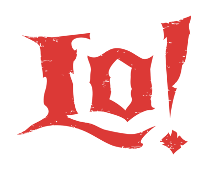 Lo!